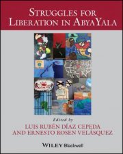 Struggles for Liberation in Abya Yala