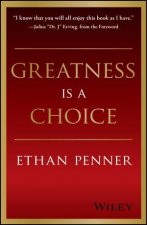 Greatness Is a Choice