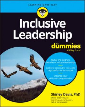 Inclusive Leadership For Dummies by Shirley Davis