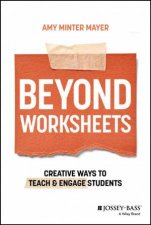 Beyond Worksheets