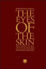 The Eyes of the Skin