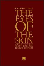 The Eyes of the Skin