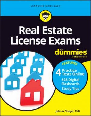 Real Estate License Exams For Dummies by John A. Yoegel