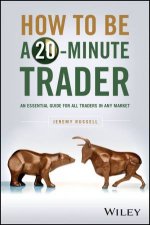 How to Be a 20Minute Trader
