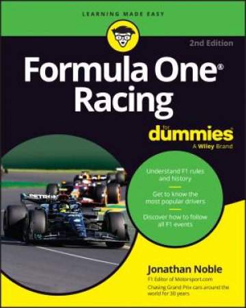 Formula One Racing For Dummies by Jonathan Noble