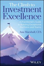The Climb to Investment Excellence