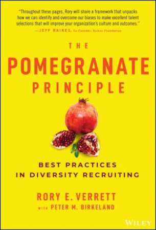 The Pomegranate Principle by Rory E. Verrett