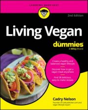 Living Vegan For Dummies 2nd Edition