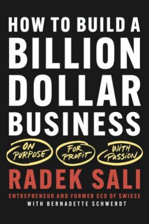 How to Build a Billion-Dollar Business by Radek Sali