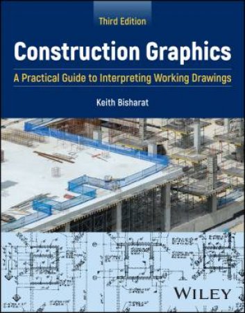 Construction Graphics by Keith A. Bisharat
