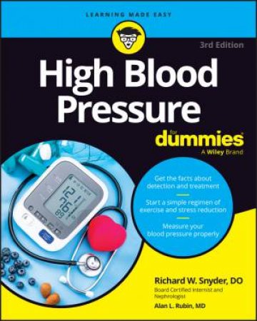 High Blood Pressure For Dummies by Richard Snyder