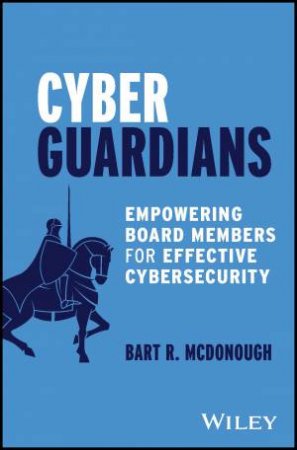 Cyber Guardians by Bart R. McDonough