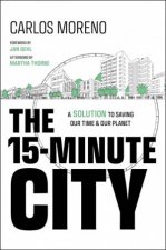 The 15Minute City