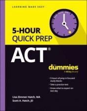ACT 5Hour Quick Prep For Dummies