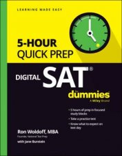 Digital SAT 5Hour Quick Prep For Dummies