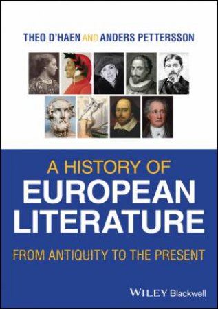 A History of European Literature by Theo D'haen & Anders Pettersson