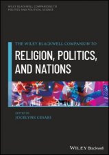 A Companion to Religion Politics and Nations