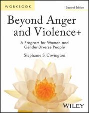 Beyond Anger and Violence