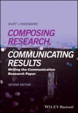 Composing Research Communicating Results