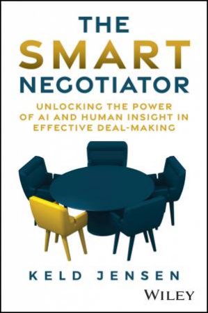 The Smart Negotiator by Keld Jensen