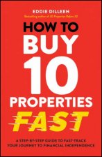 How to Buy 10 Properties Fast
