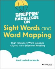 Droppin Knowledge on Sight Words and Word Mapping