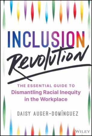 Inclusion Revolution by Daisy Auger-Domínguez