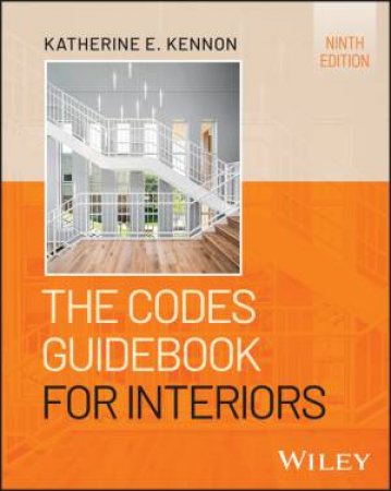 The Codes Guidebook for Interiors by Katherine E. Kennon