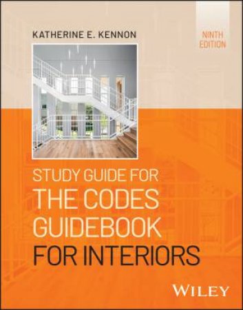 Study Guide for The Codes Guidebook for Interiors by Katherine E. Kennon