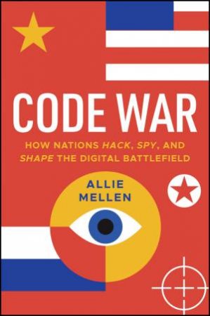 Code War by Allie Mellen