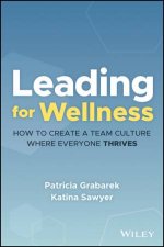 Leading for Wellness