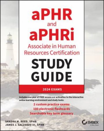 aPHR and aPHRi Associate in Human Resources Certification Study Guide by Sandra M. Reed & James J. Galluzzo