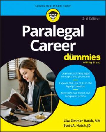 Paralegal Career For Dummies by Lisa Zimmer Hatch & Scott A. Hatch
