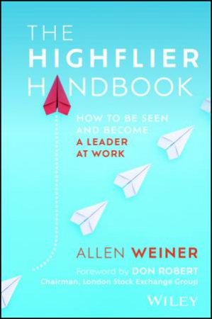 The Highflier Handbook by Allen N. Weiner