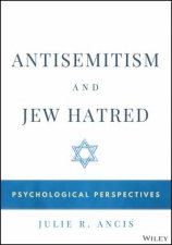 Antisemitism and Jew Hatred