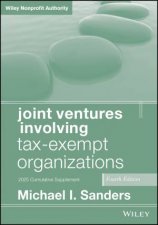Joint Ventures Involving TaxExempt Organizations 2025 Cumulative Supplement