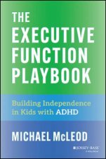 The Executive Function Playbook