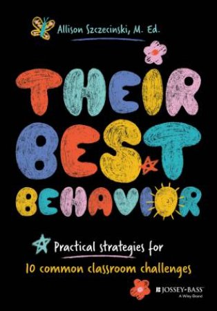 Their Best Behavior by Allie Szczecinski