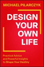 Design Your Own Life