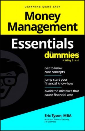 Money Management Essentials For Dummies by Eric Tyson