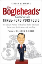 The Bogleheads Guide to the ThreeFund Portfolio