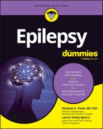 Epilepsy For Dummies by Lauren Aguirre & Elizabeth A. Thiele