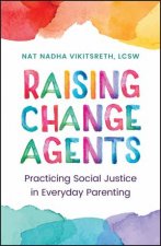 Raising Change Agents
