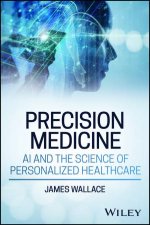 Precision Medicine AI and the Science of Personalized Healthcare