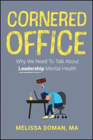 Cornered Office by Melissa Doman