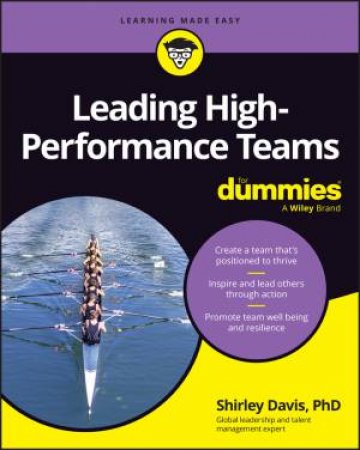 Leading High-Performance Teams For Dummies by Shirley Davis