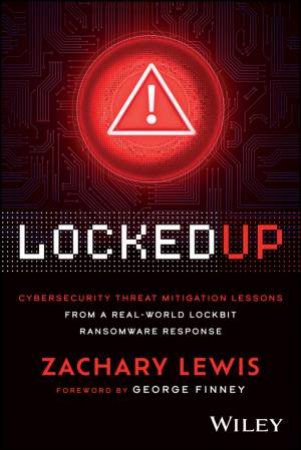 Locked Up by Zachary Lewis