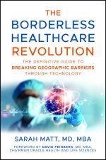 The Borderless Healthcare Revolution