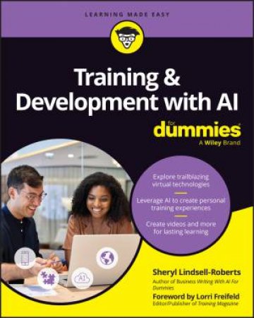 Training & Development with AI For Dummies by Sheryl Lindsell-Roberts