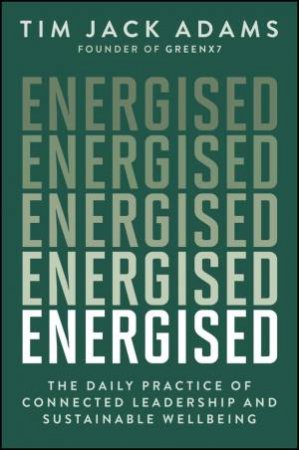 Energised by Tim Jack Adams
